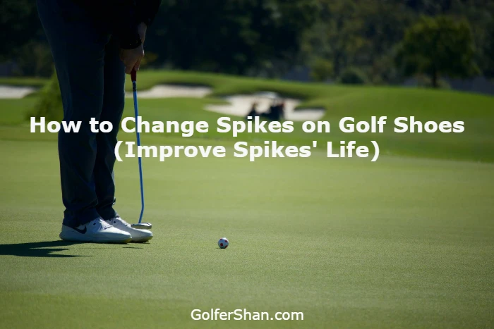 How to Change Spikes on Golf Shoes 1